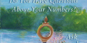 Do you have a question about your numbers? Aslk