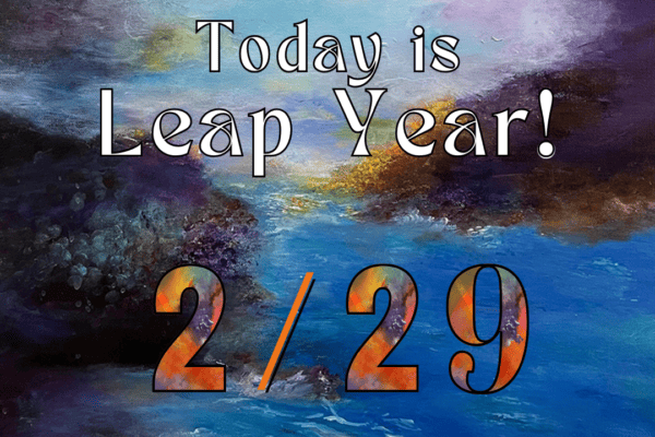 Today is Leap Year 2024!